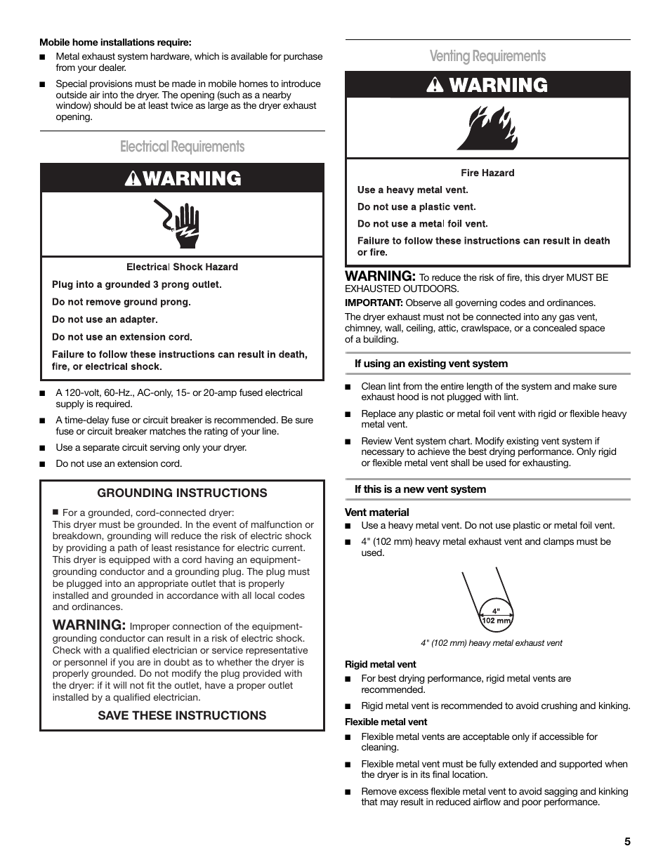 Mobile home installations require, Electrical requirements, Venting requirements | If using an existing vent system, If this is a new vent system, Vent material, Warning, Grounding instructions save these instructions | Crosley CONSERVATOR W10151585B User Manual | Page 5 / 16