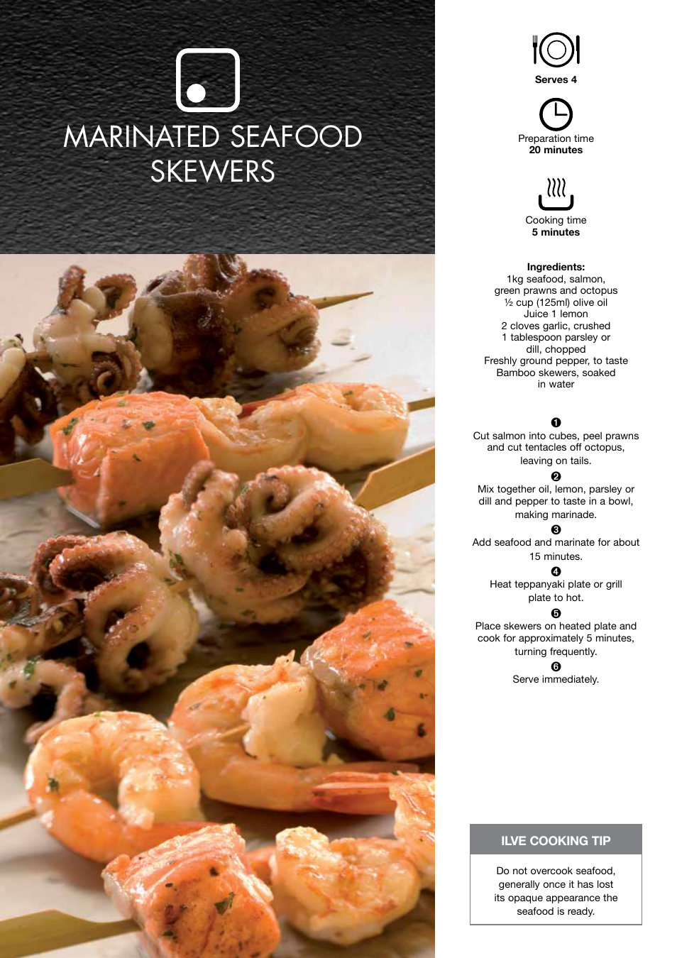 Marinated seafood skewers | ilve Built-in Cooktop User Manual | Page 34 / 40