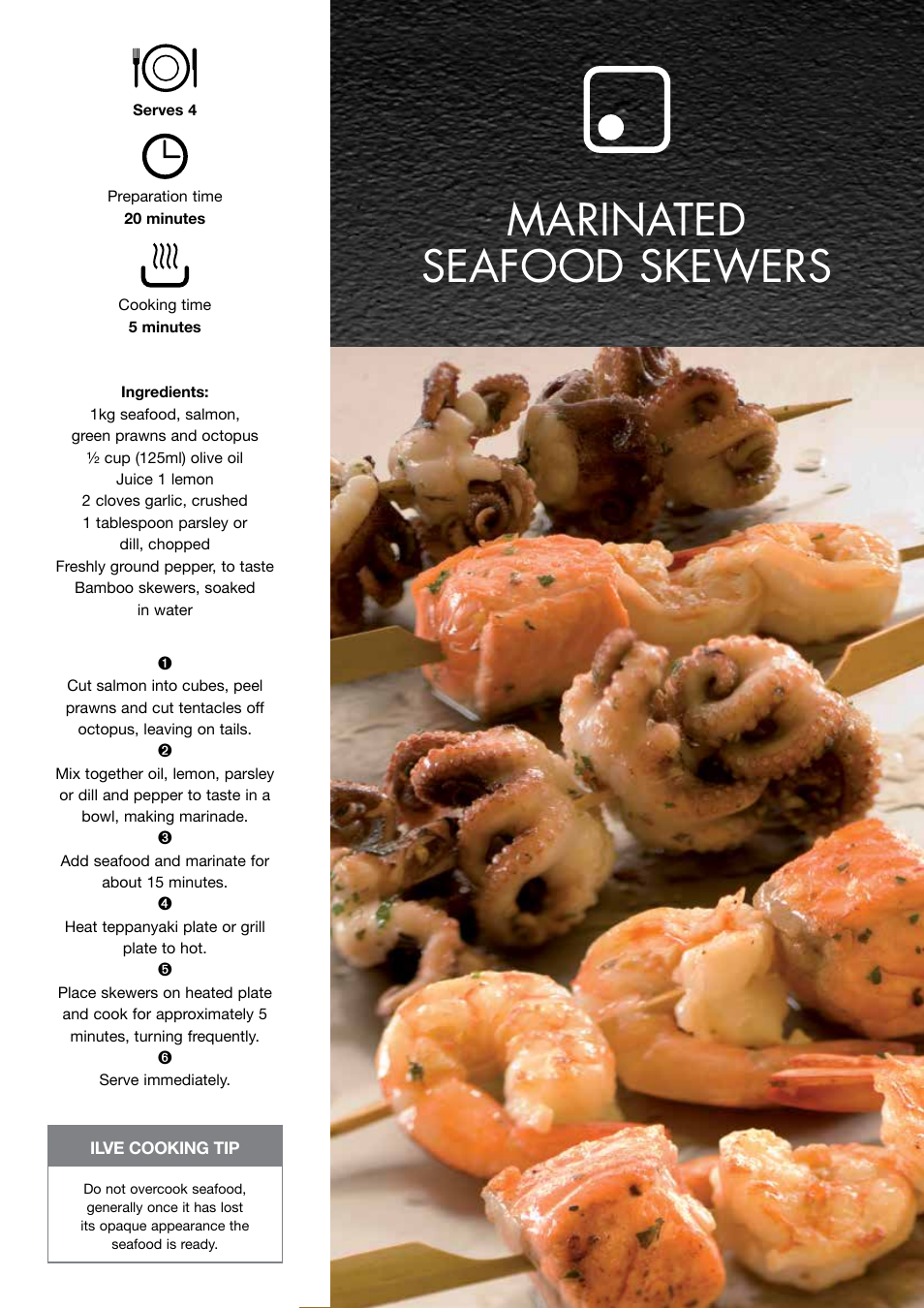 Marinated seafood skewers | ilve Freestanding Cookers User Manual | Page 51 / 66