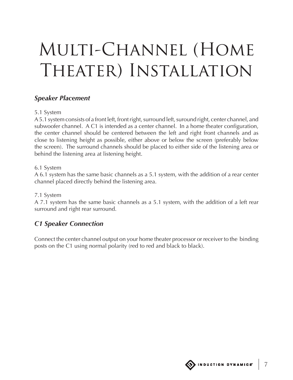 Multi-channel (home theater) installation | Induction Dynamics C1 User Manual | Page 7 / 12