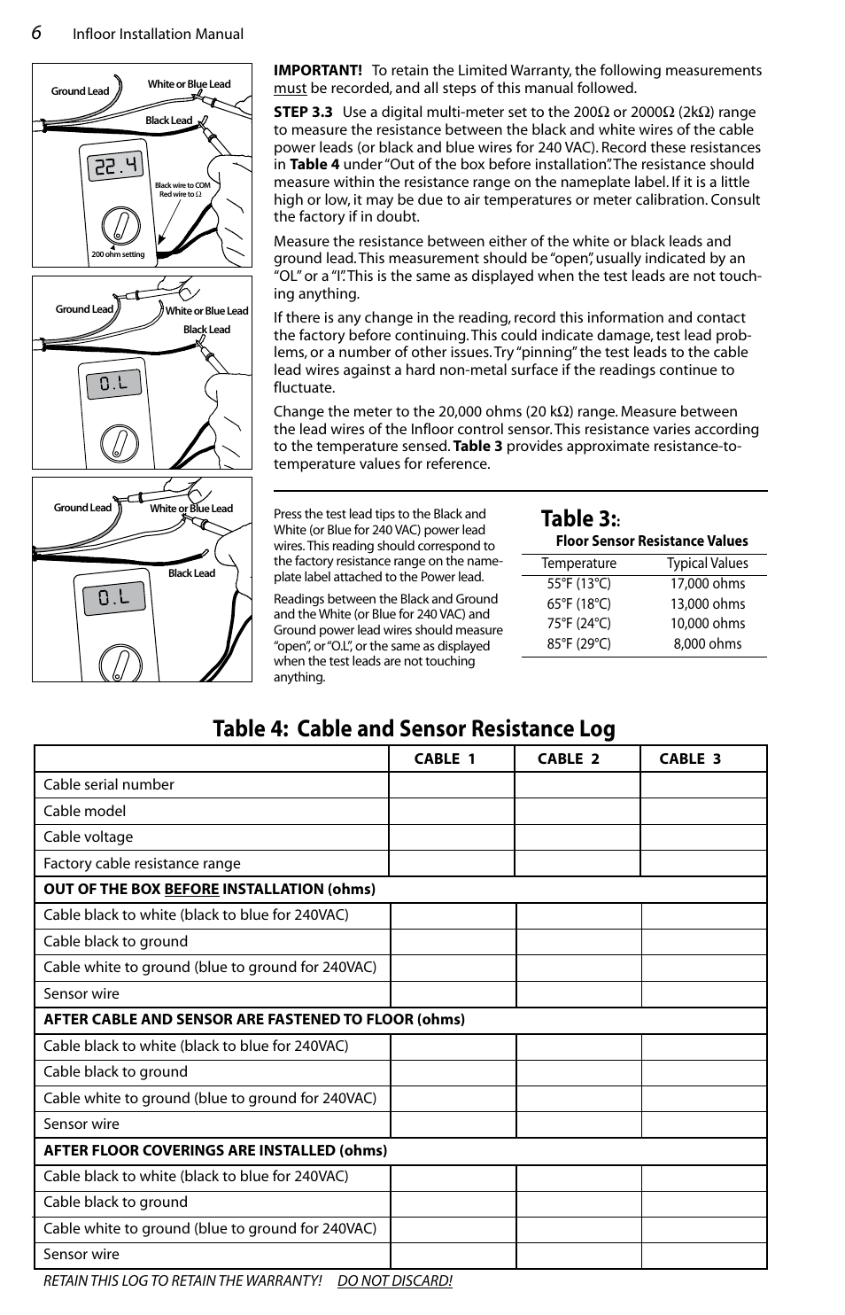 Table 3, Table 4: cable and sensor resistance log | Infloor Standard Electric Cable User Manual | Page 6 / 28