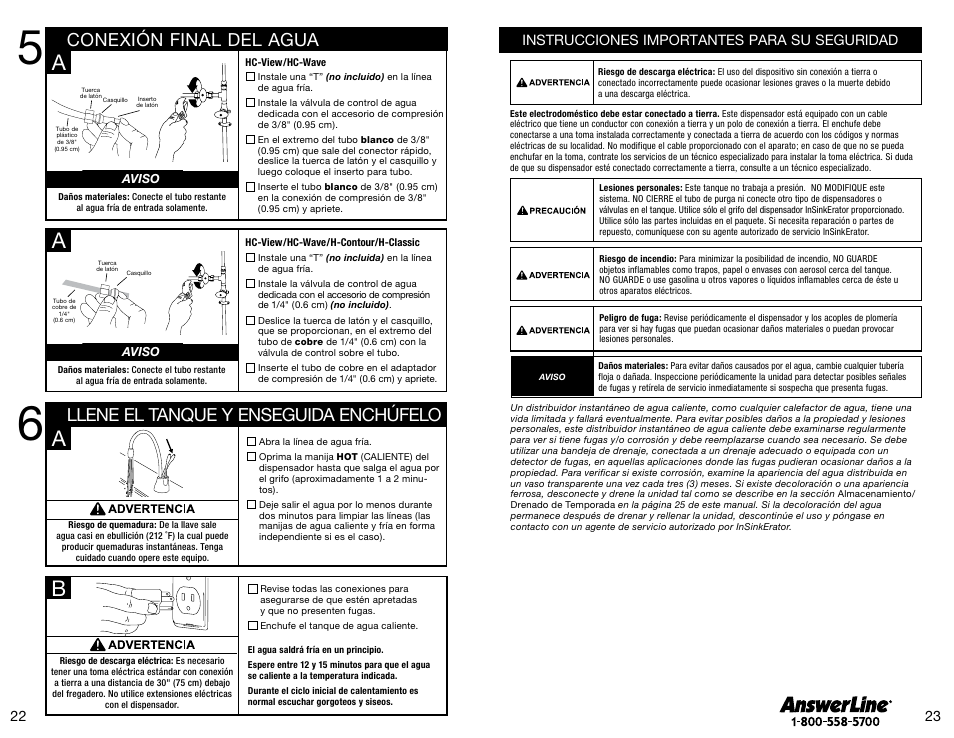 Ba a a, Conexión final del agua, Llene el tanque y enseguida enchúfelo | 23 instrucciones importantes para su seguridad | InSinkErator Invite H-Contour-SS User Manual | Page 12 / 20