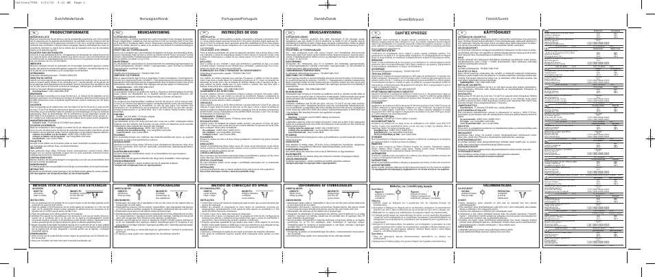 Productinformatie, Bruksanvisning, Instruções de uso | Brugsanvisning, Greek, Käyttöohjeet, Π∂™ ãƒ∏™eø, ª¤ıô‰ô˜ (-ôè) ùôôı¤ùëûë˜ ·áˆáòó, Valumenetelmä, Udformning af støbekanalen | Ivoclar Vivadent Callisto 75 Pd User Manual | Page 2 / 2