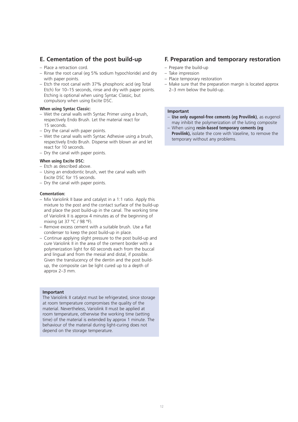 E. cementation of the post build-up, F. preparation and temporary restoration | Ivoclar Vivadent CosmoPost User Manual | Page 12 / 24