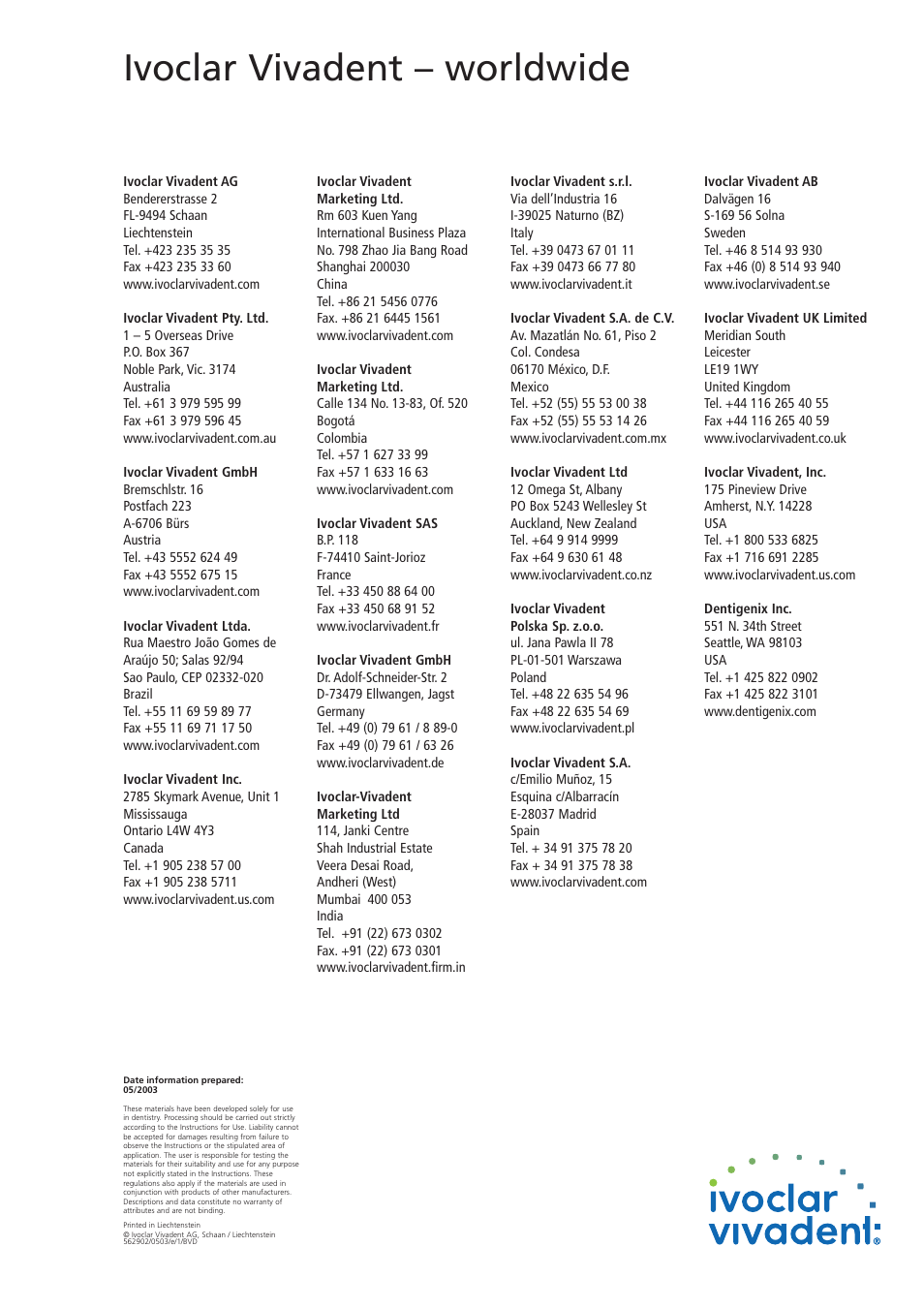 Ivoclar vivadent – worldwide | Ivoclar Vivadent CosmoPost User Manual | Page 24 / 24