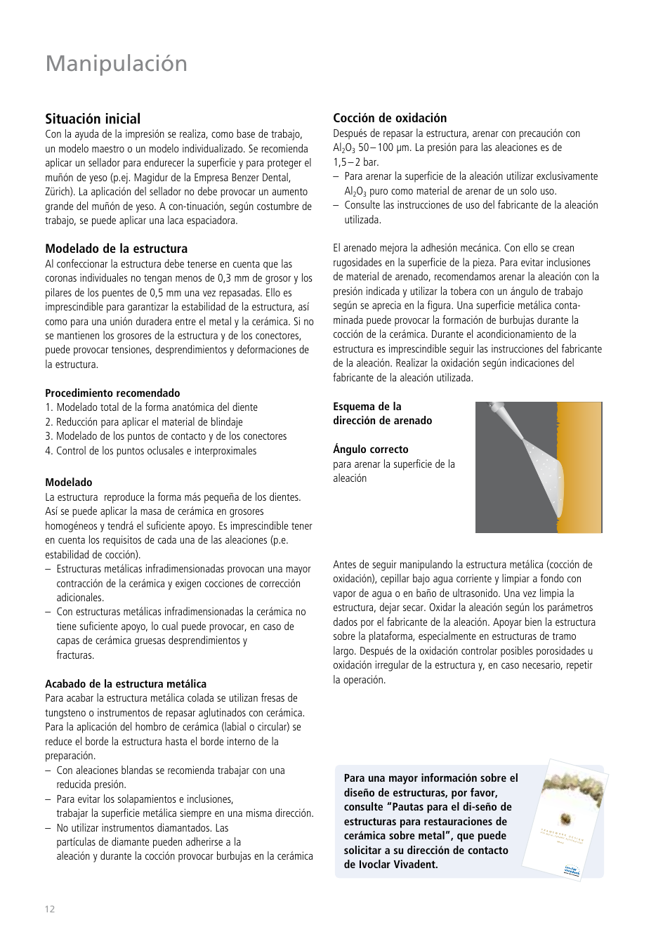 Manipulación, Situación inicial, Cocción de oxidación | Modelado de la estructura | Ivoclar Vivadent IPS Classic User Manual | Page 12 / 24