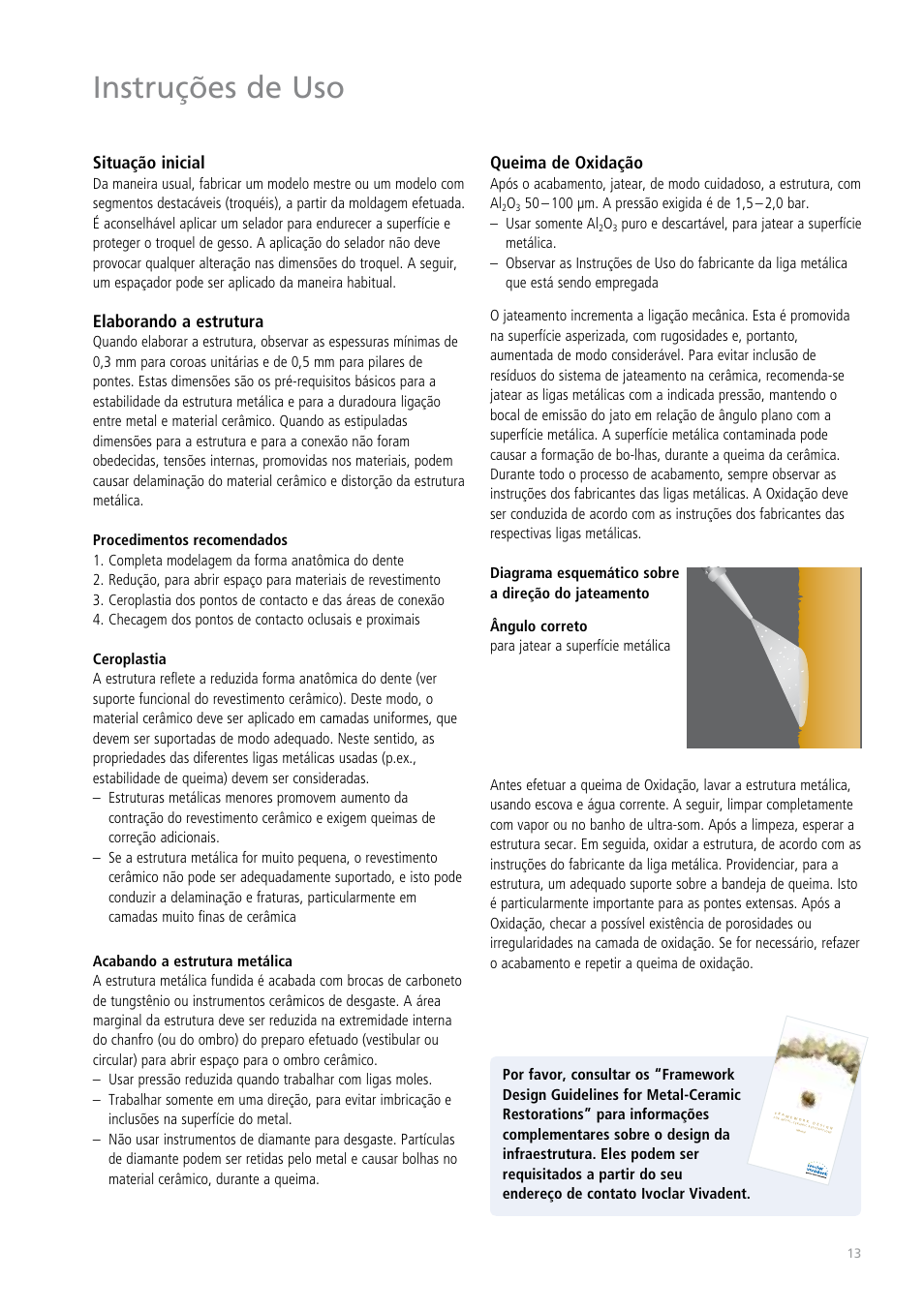 Instruções de uso, Situação inicial, Elaborando a estrutura | Queima de oxidação | Ivoclar Vivadent IPS Classic User Manual | Page 13 / 24