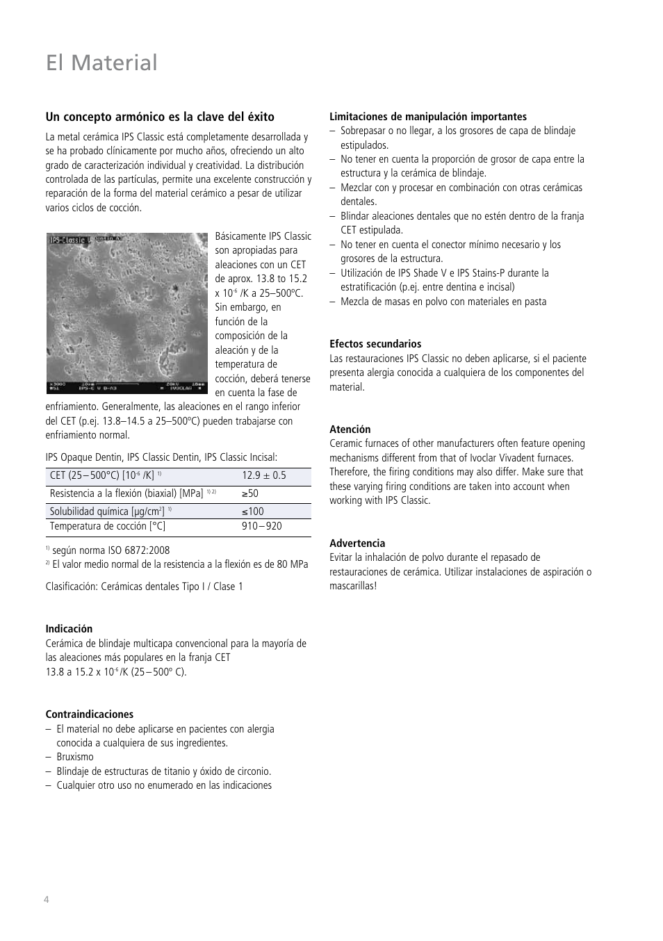 El material, Un concepto armónico es la clave del éxito | Ivoclar Vivadent IPS Classic User Manual | Page 4 / 24