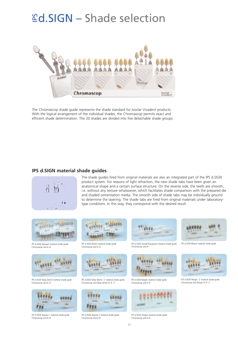 D.sign – shade selection, Ip s | Ivoclar Vivadent IPS d.SIGN User Manual | Page 20 / 68