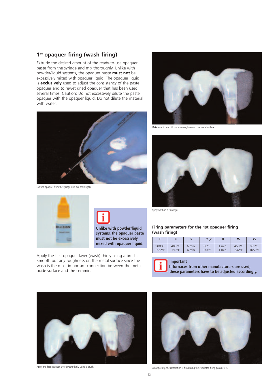 Opaquer firing (wash firing) | Ivoclar Vivadent IPS d.SIGN User Manual | Page 32 / 68