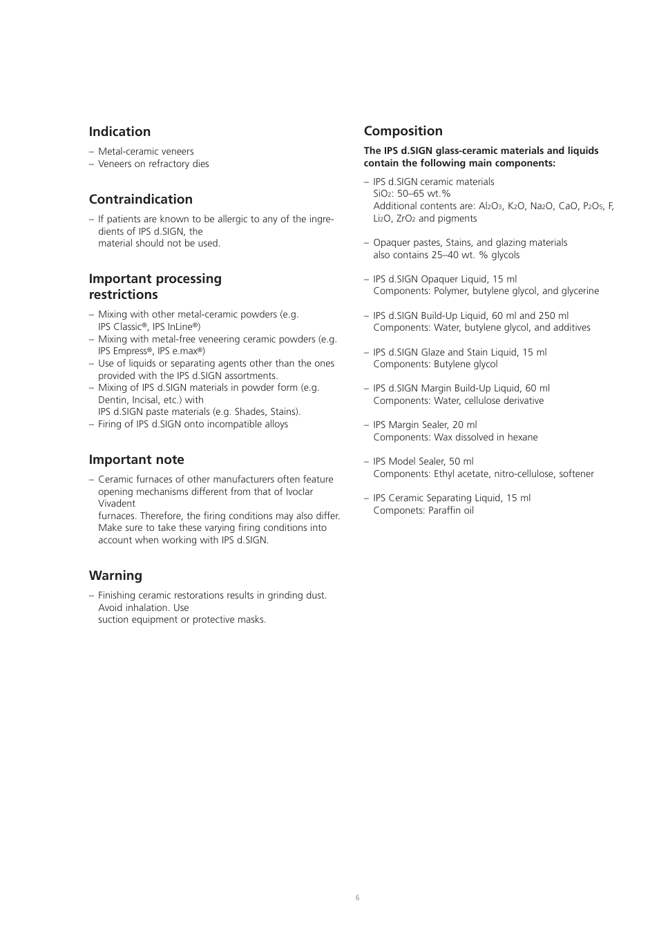 Composition, Indication, Contraindication | Important processing restrictions, Warning | Ivoclar Vivadent IPS d.SIGN User Manual | Page 6 / 68