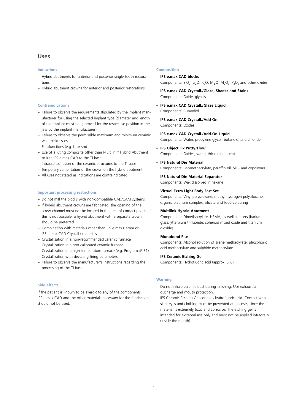 Uses | Ivoclar Vivadent IPS e.max CAD Abutment Solutions User Manual | Page 7 / 66