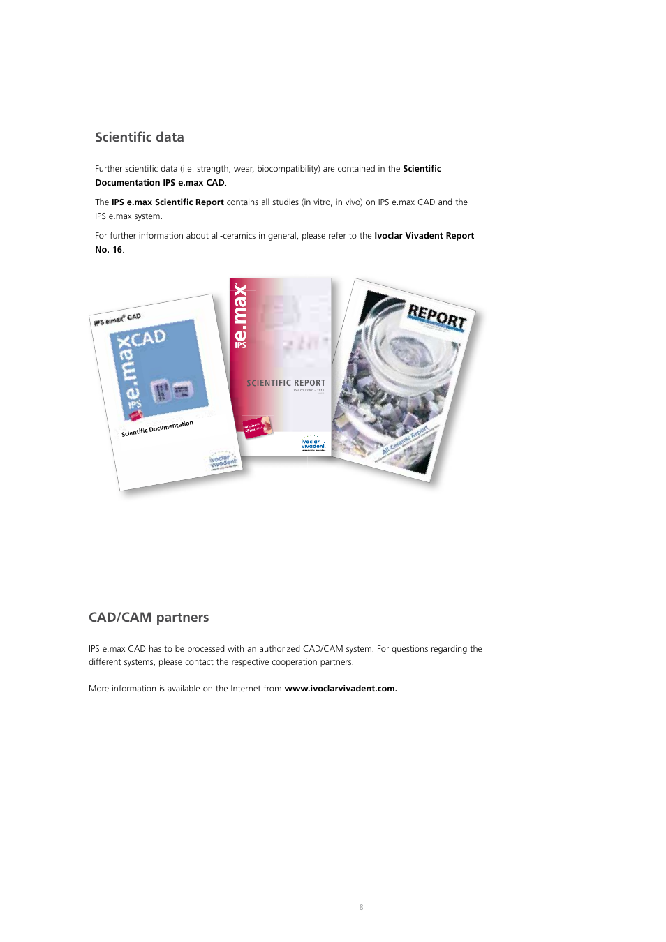 Scientific data, Cad/cam partners | Ivoclar Vivadent IPS e.max CAD Abutment Solutions User Manual | Page 8 / 66