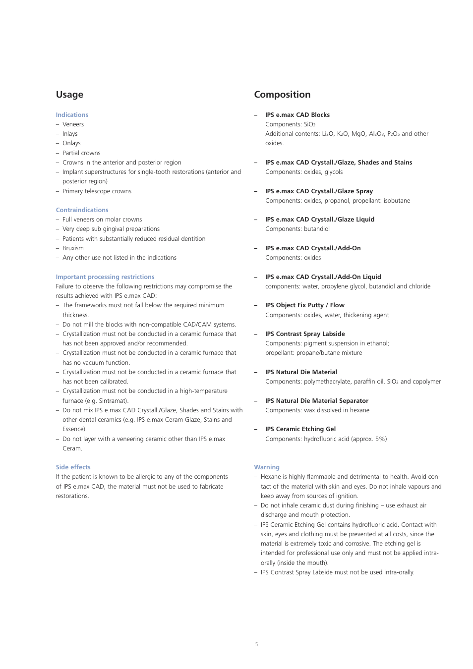 Usage, Composition | Ivoclar Vivadent IPS e.max CAD Labside User Manual | Page 5 / 68