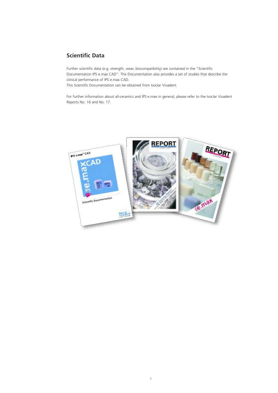 Scientific data | Ivoclar Vivadent IPS e.max CAD Labside User Manual | Page 6 / 68