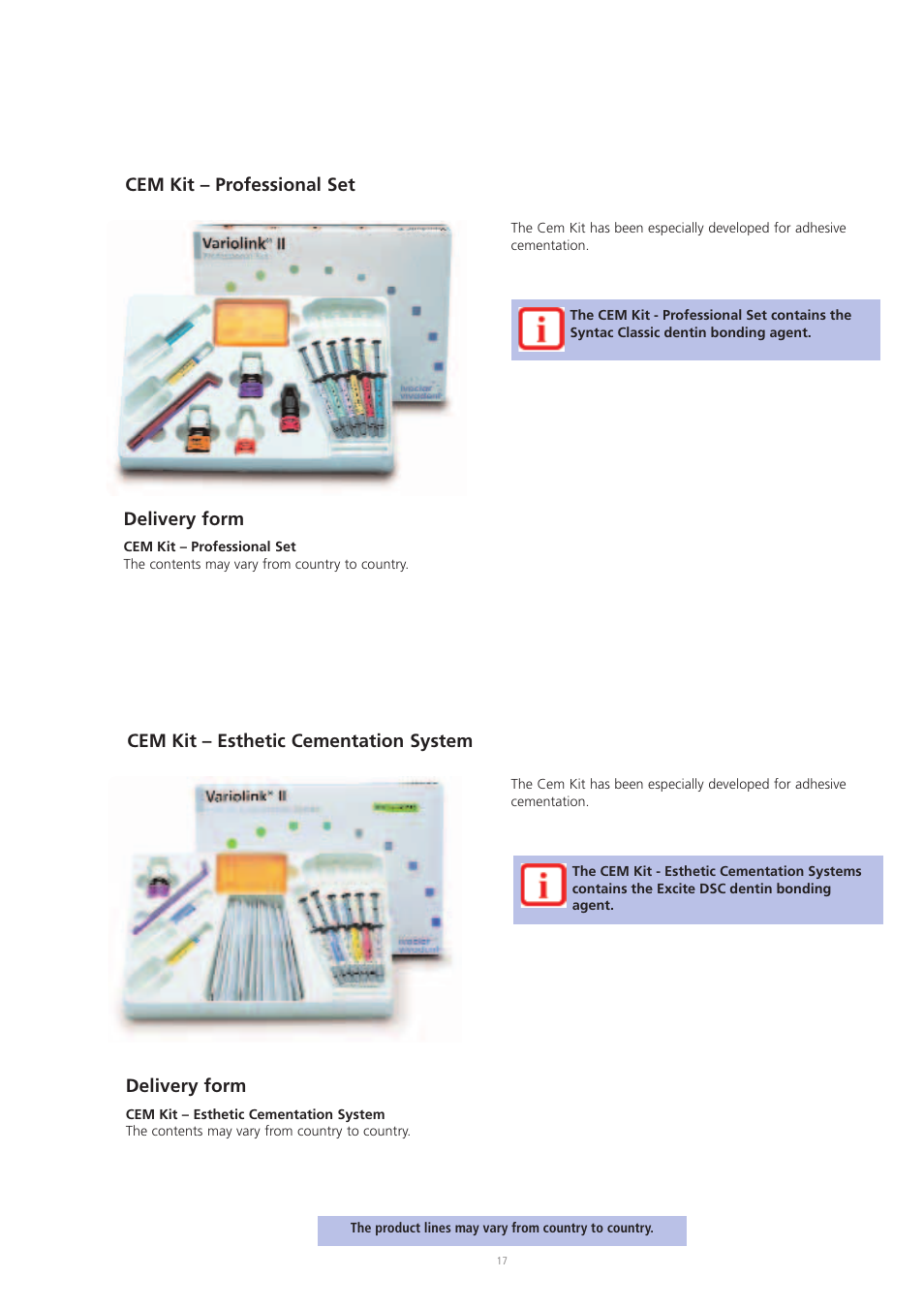 Cem kit – professional set, Delivery form, Cem kit – esthetic cementation system | Ivoclar Vivadent IPS Eris for E2 User Manual | Page 17 / 48