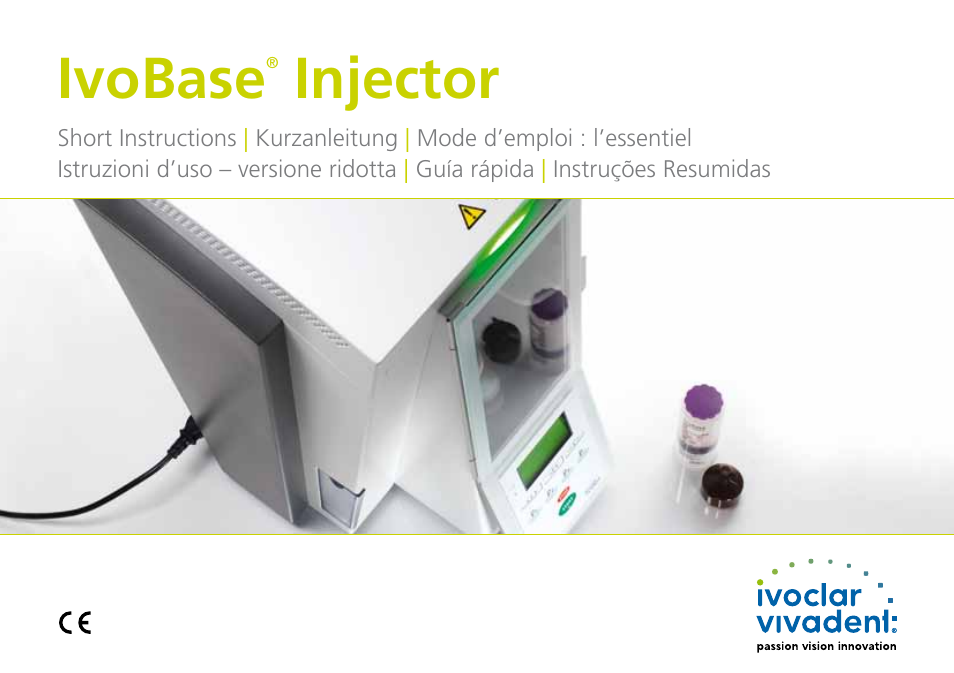 Ivoclar Vivadent IvoBase Injector Short Instructions User Manual | 40 pages