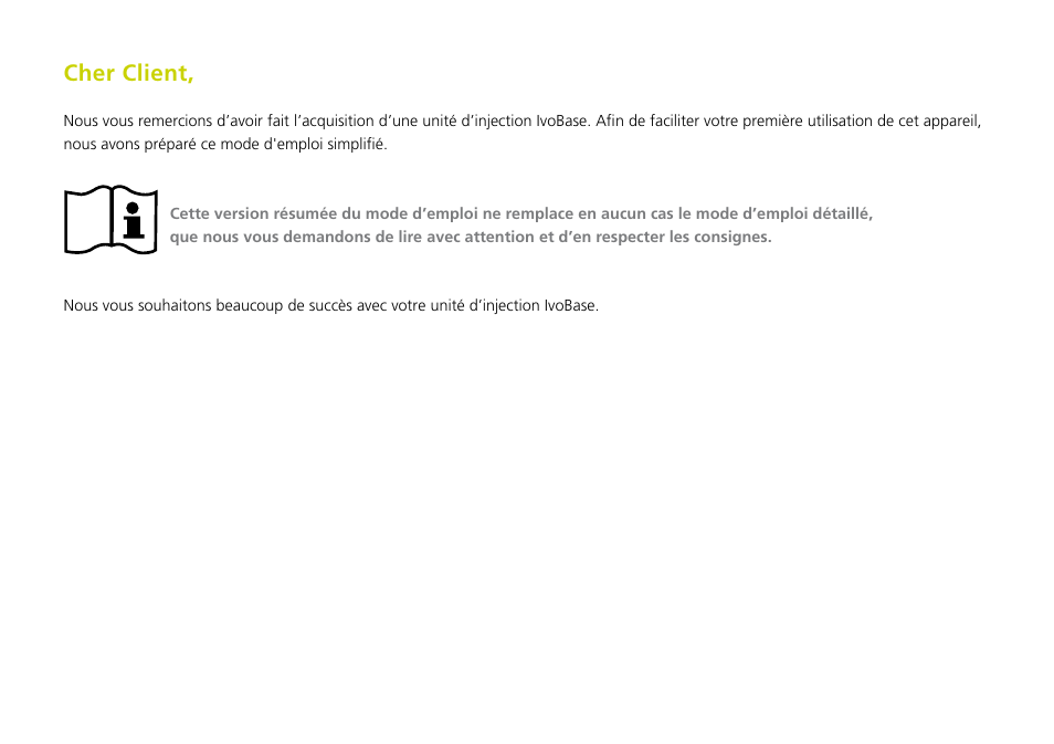 Cher client | Ivoclar Vivadent IvoBase Injector Short Instructions User Manual | Page 14 / 40