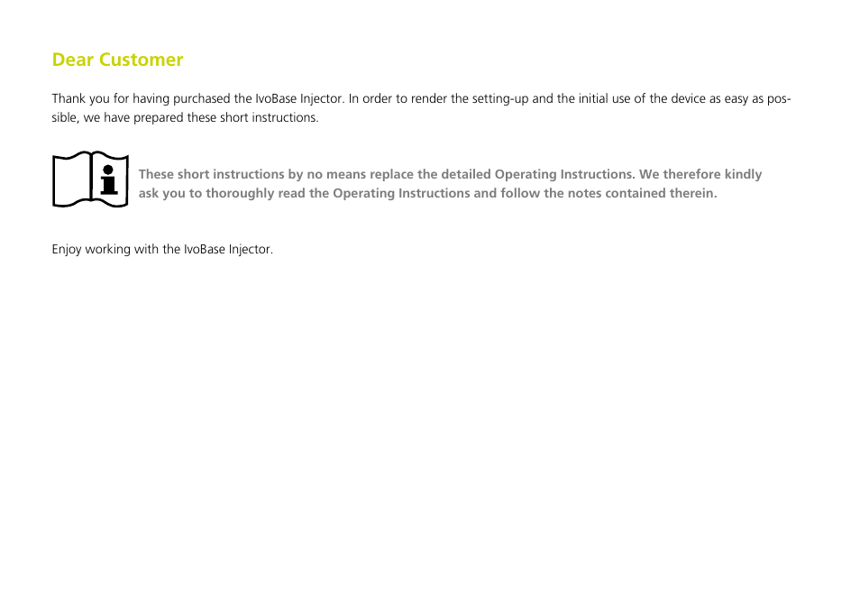 Dear customer | Ivoclar Vivadent IvoBase Injector Short Instructions User Manual | Page 2 / 40