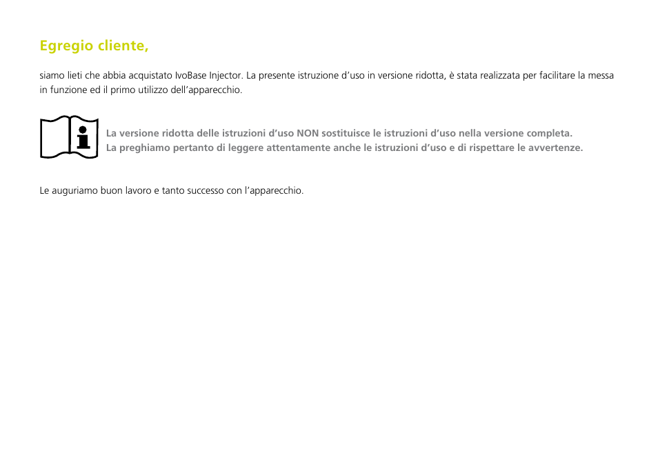 Egregio cliente | Ivoclar Vivadent IvoBase Injector Short Instructions User Manual | Page 20 / 40