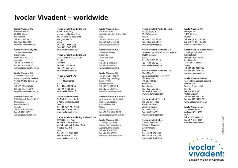 Ivoclar vivadent – worldwide | Ivoclar Vivadent IvoBase Injector Short Instructions User Manual | Page 40 / 40