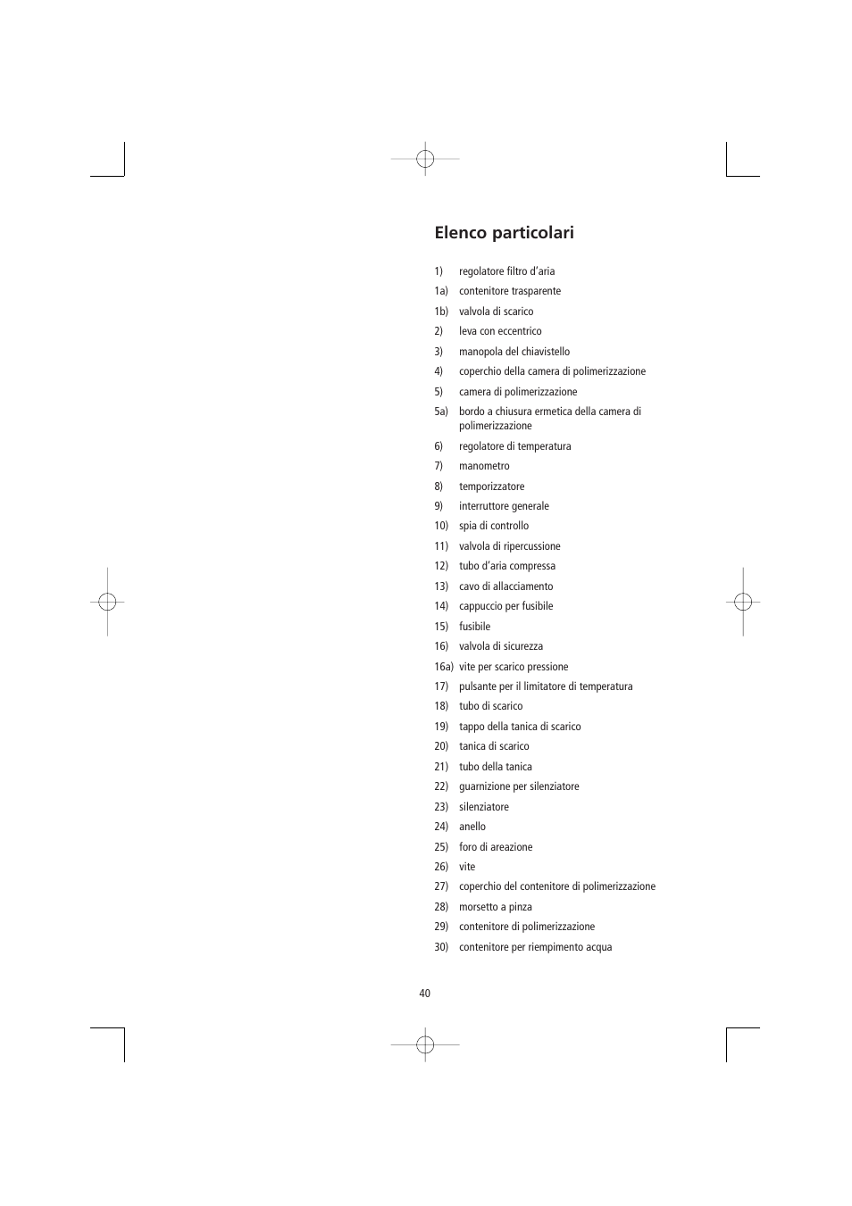 Elenco particolari | Ivoclar Vivadent Ivomat IP3 User Manual | Page 40 / 64