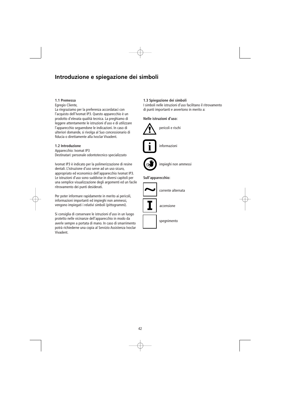 Introduzione e spiegazione dei simboli | Ivoclar Vivadent Ivomat IP3 User Manual | Page 42 / 64
