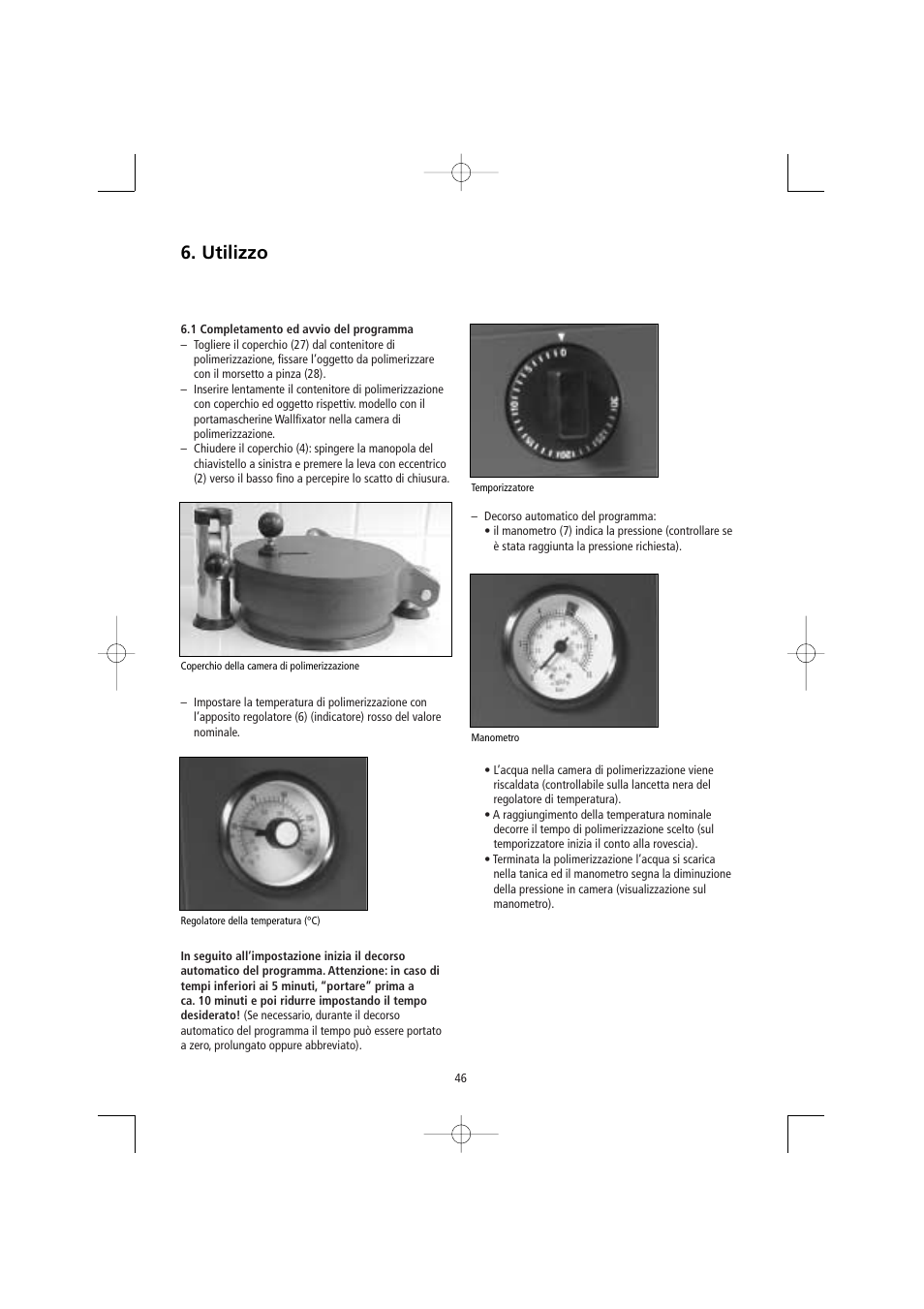 Utilizzo | Ivoclar Vivadent Ivomat IP3 User Manual | Page 46 / 64