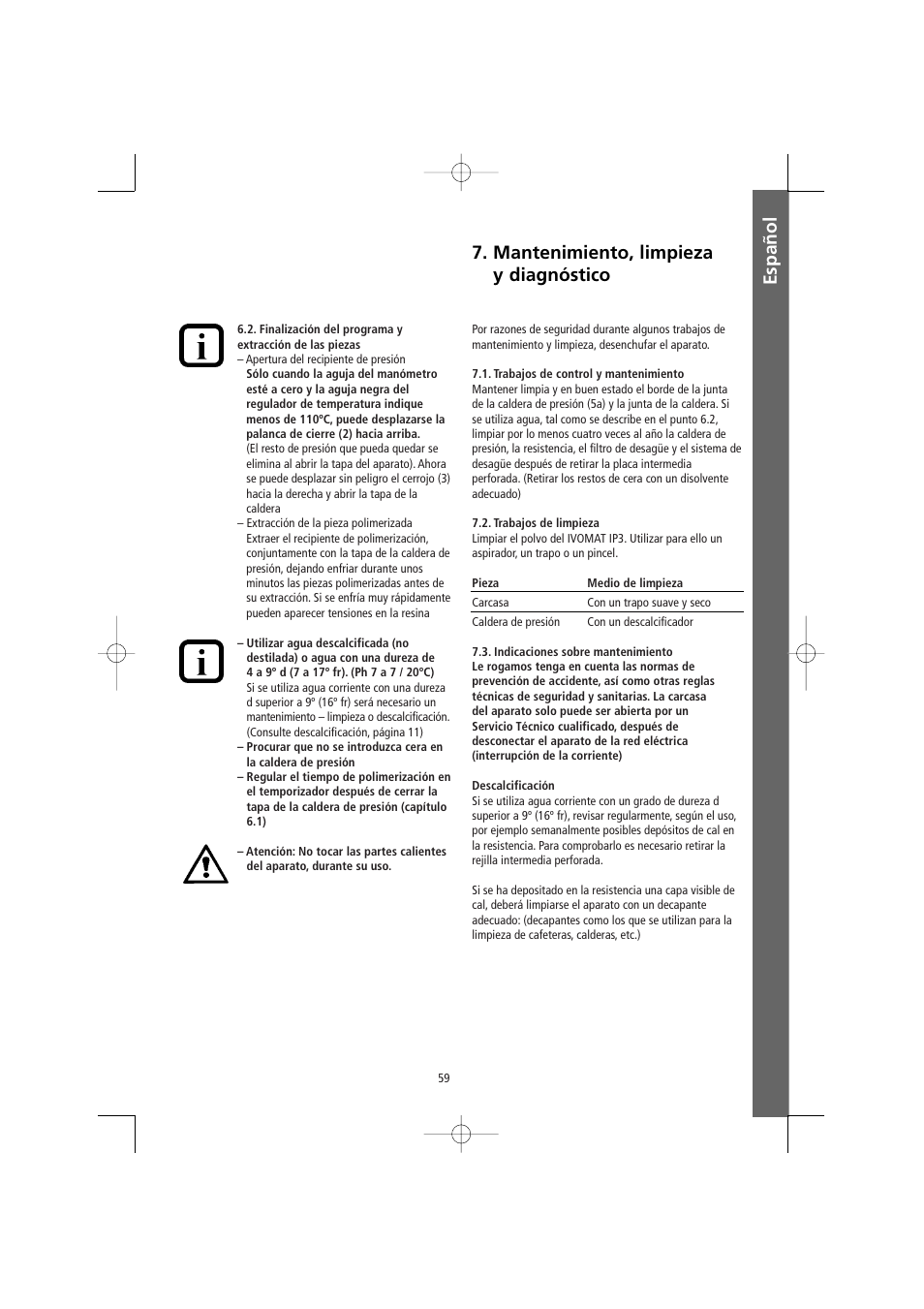 Español 7. mantenimiento, limpieza y diagnóstico | Ivoclar Vivadent Ivomat IP3 User Manual | Page 59 / 64