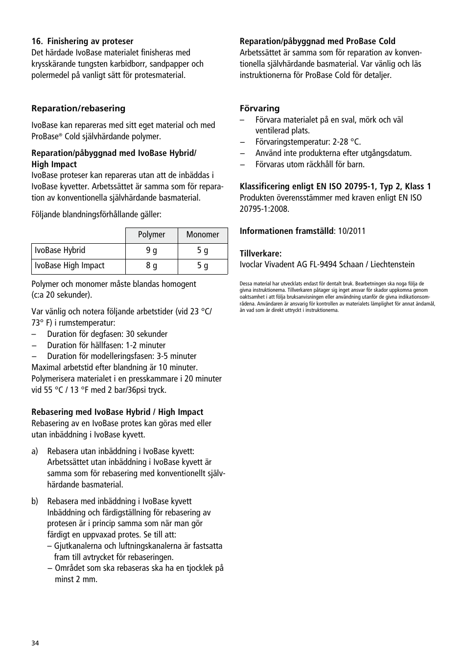 Ivoclar Vivadent IvoBase Material User Manual | Page 34 / 68
