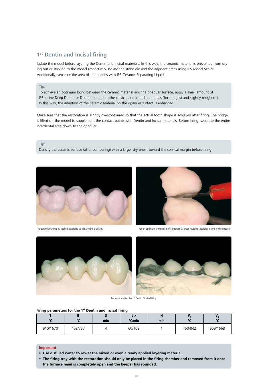 Dentin and incisal firing | Ivoclar Vivadent IPS InLine System User Manual | Page 40 / 88