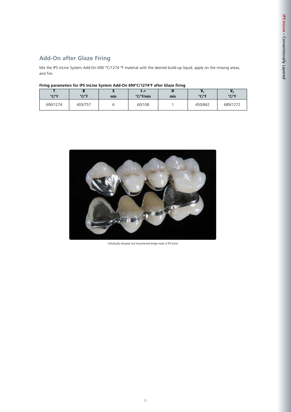 Add-on after glaze firing | Ivoclar Vivadent IPS InLine System User Manual | Page 45 / 88
