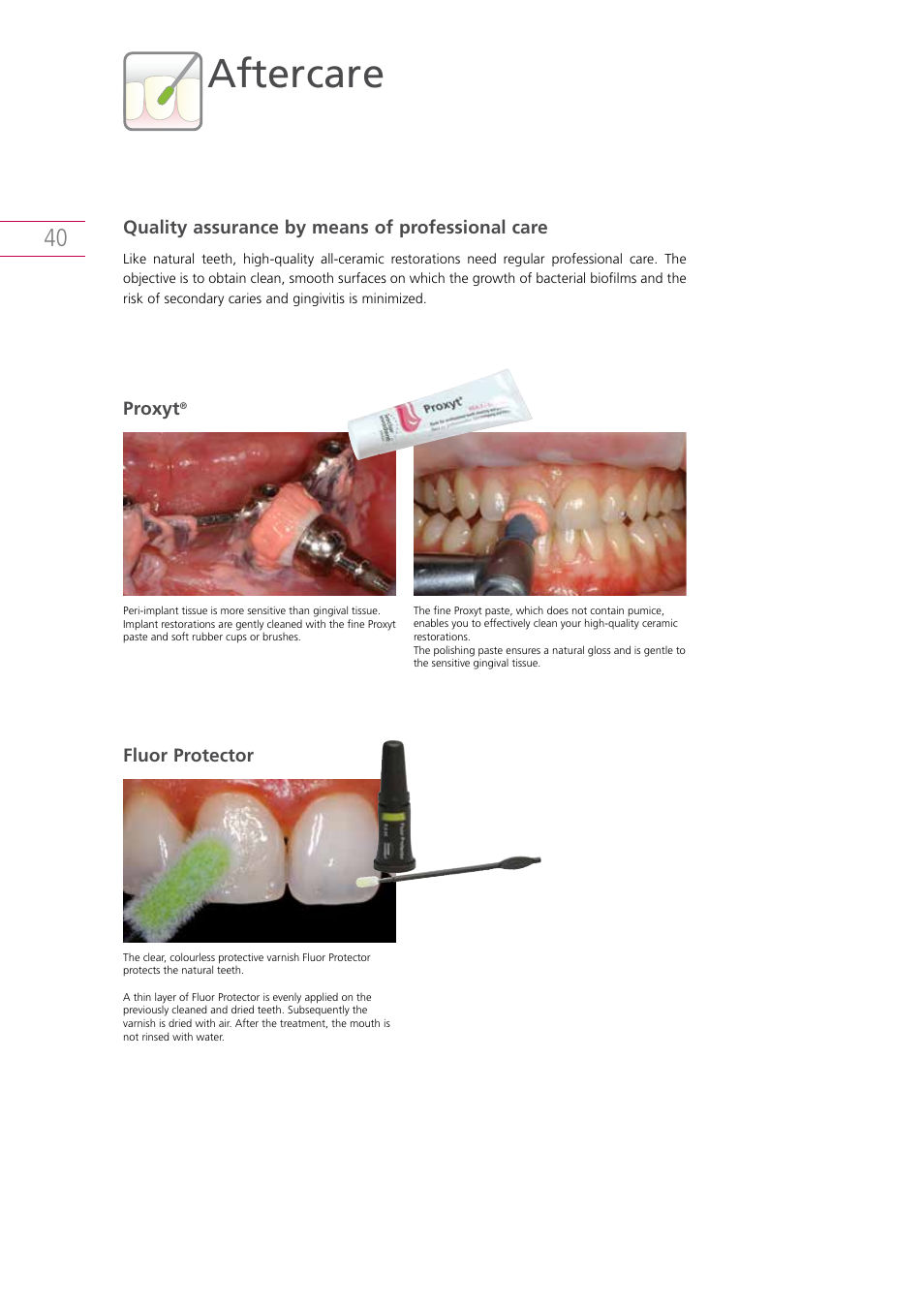 Aftercare | Ivoclar Vivadent IPS e.max Clinical Guide User Manual | Page 40 / 44