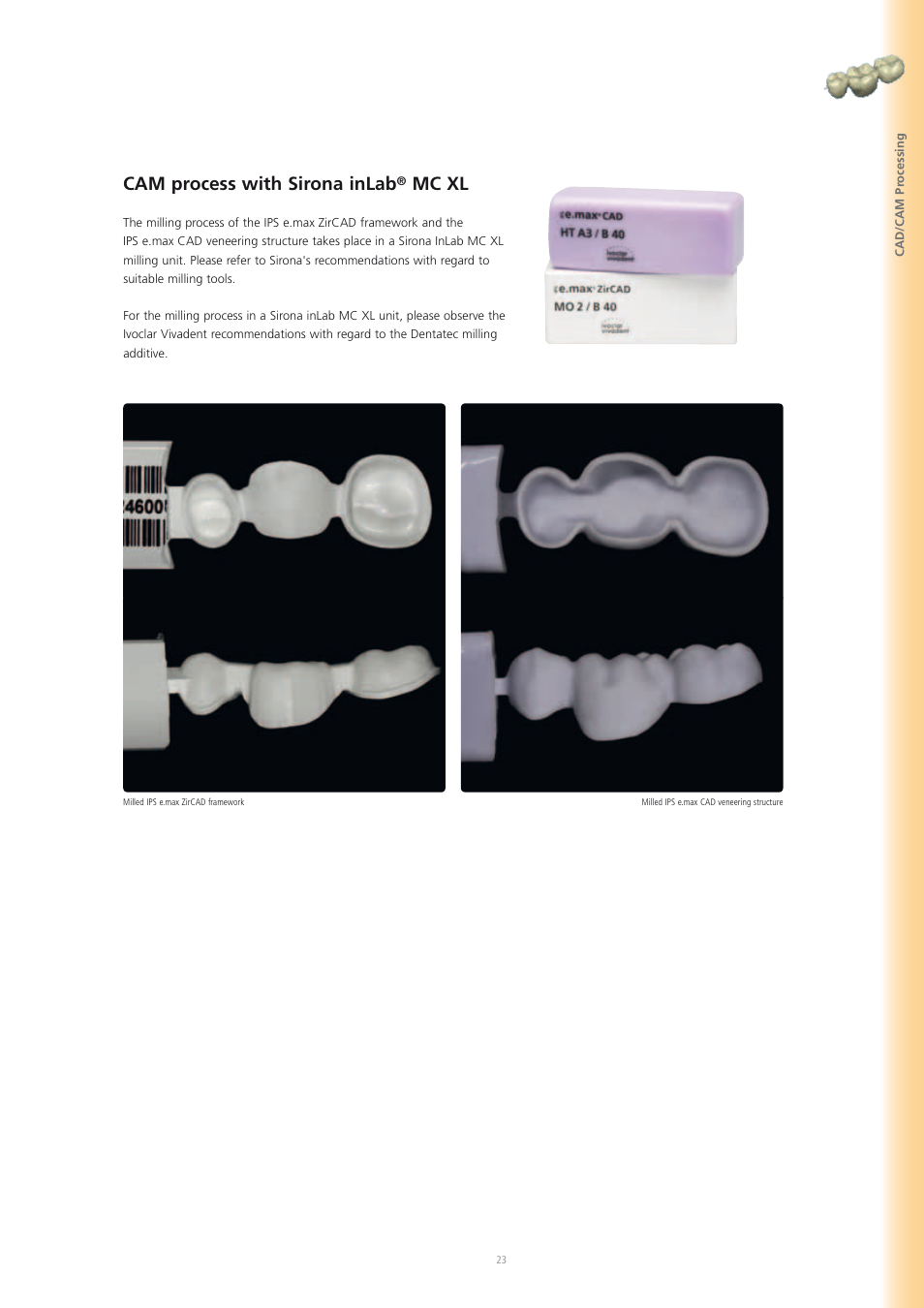 Cam process with sirona inlab, Mc xl | Ivoclar Vivadent IPS e.max CAD-on User Manual | Page 23 / 52