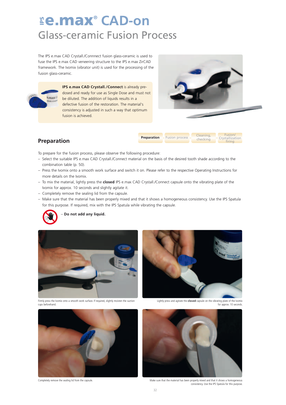E.max, Cad-on, Glass-ceramic fusion process | Ivoclar Vivadent IPS e.max CAD-on User Manual | Page 32 / 52