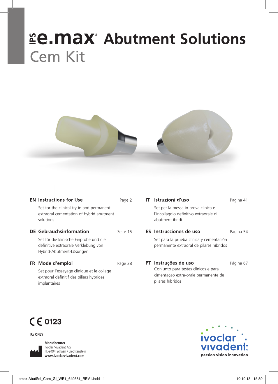 Ivoclar Vivadent IPS e.max Abutment Solutions Cem Kit User Manual | 80 pages