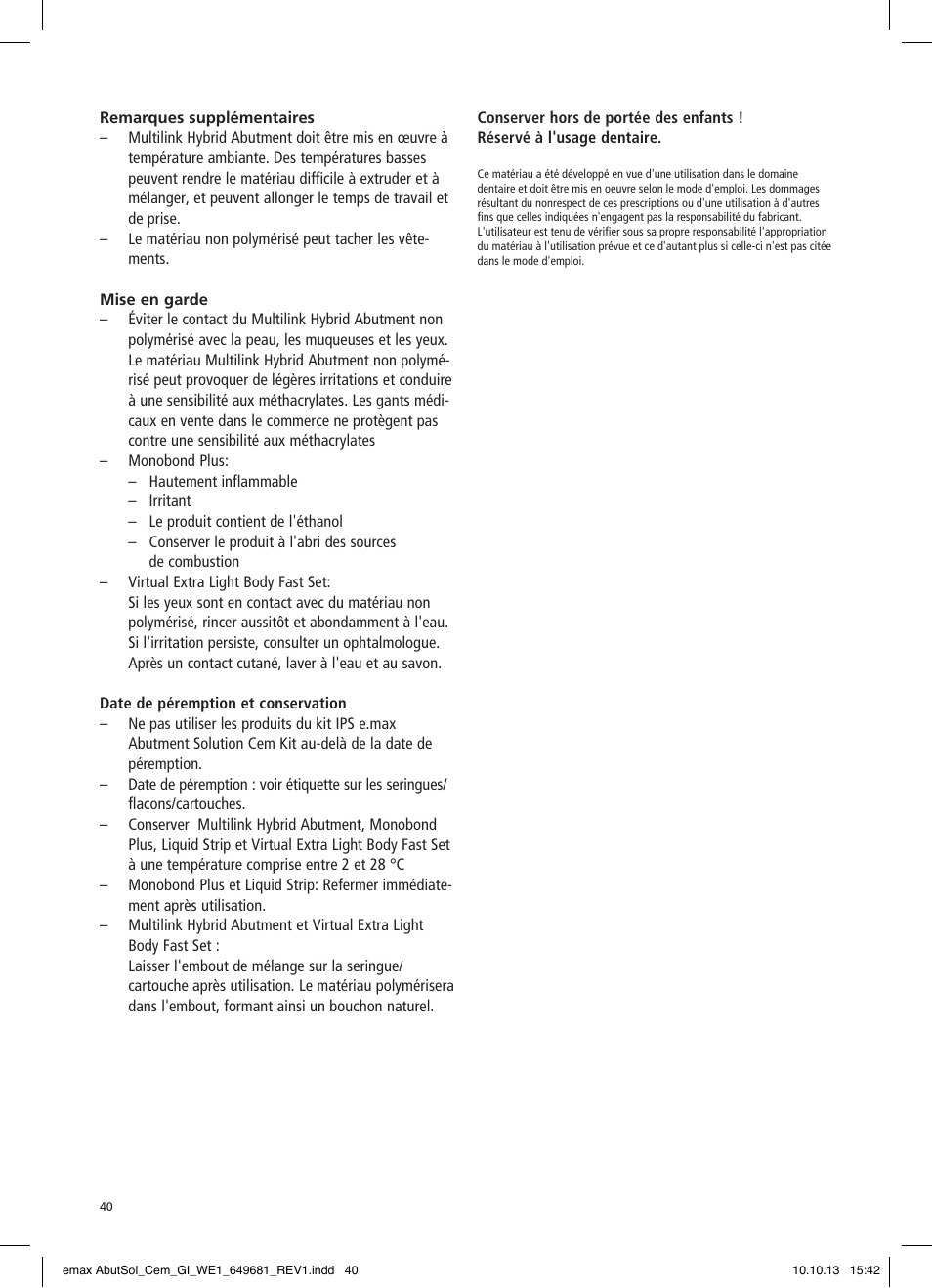 Ivoclar Vivadent IPS e.max Abutment Solutions Cem Kit User Manual | Page 40 / 80