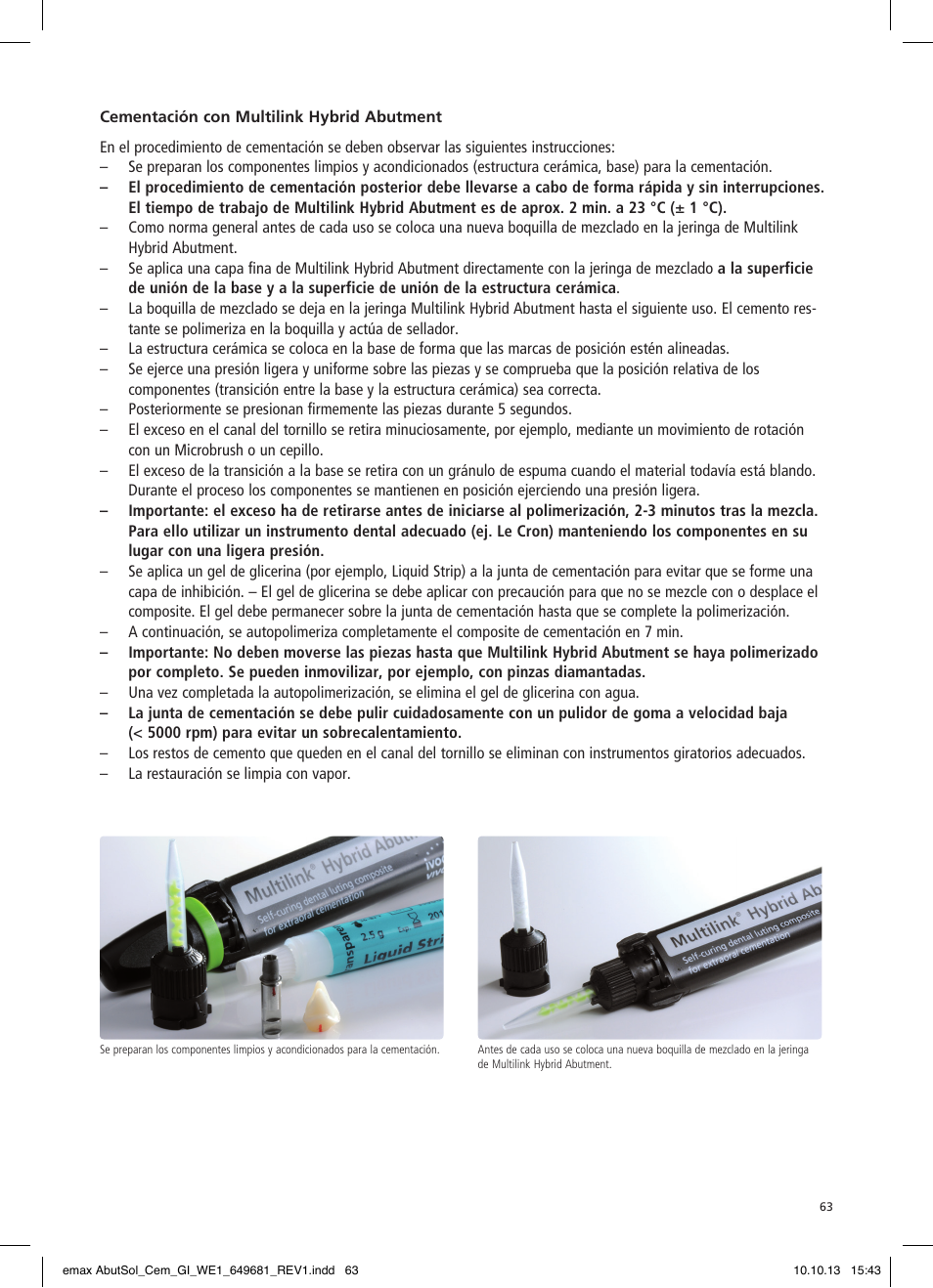 Ivoclar Vivadent IPS e.max Abutment Solutions Cem Kit User Manual | Page 63 / 80