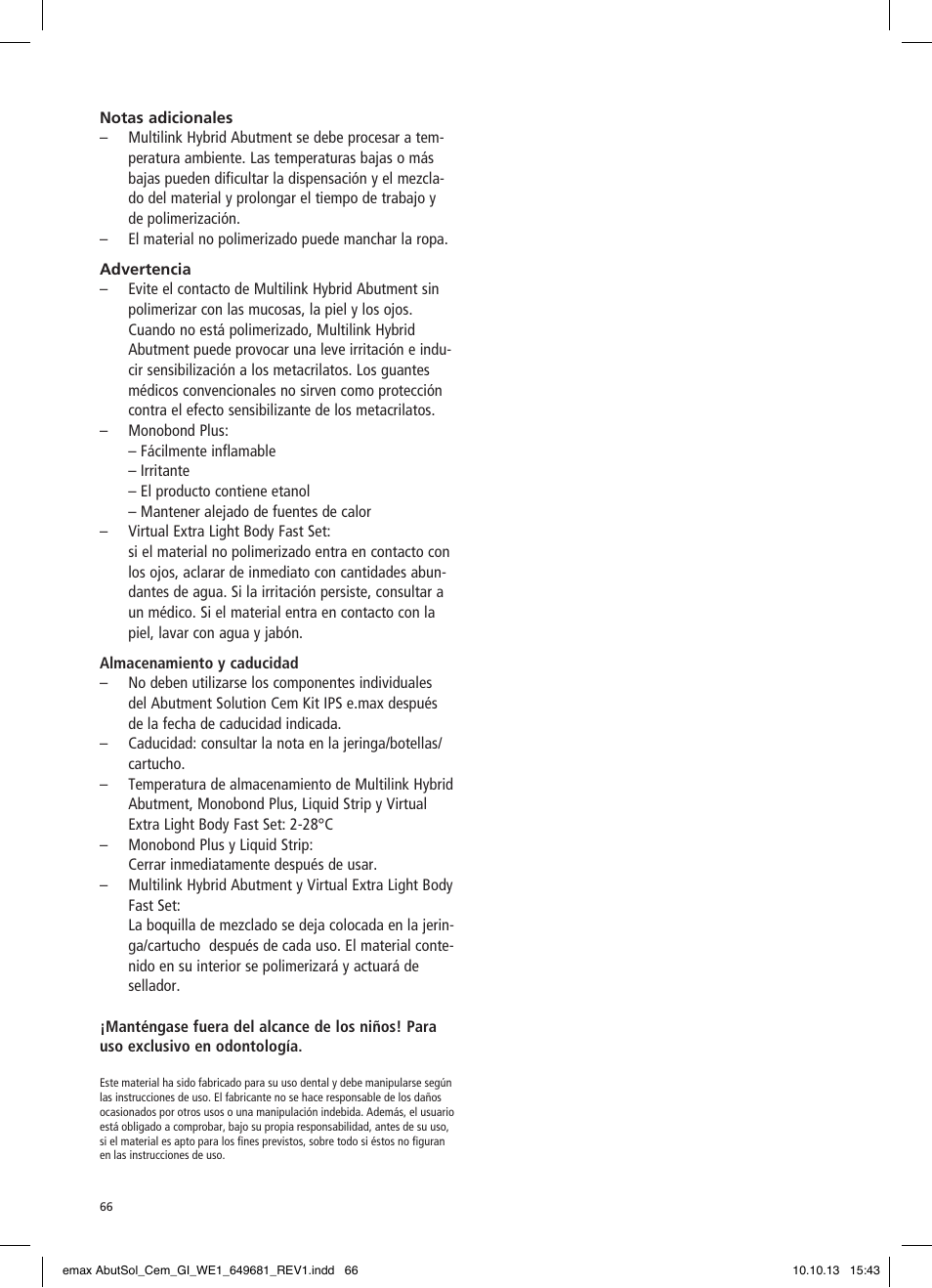 Ivoclar Vivadent IPS e.max Abutment Solutions Cem Kit User Manual | Page 66 / 80