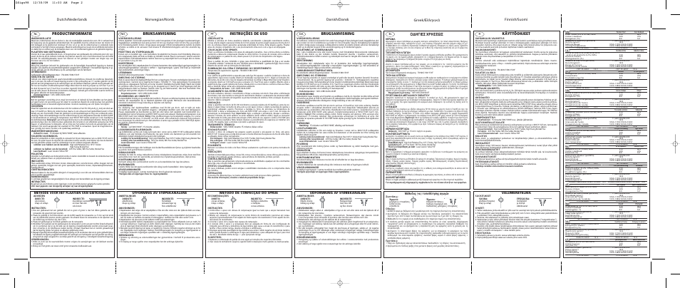 Productinformatie, Bruksanvisning, Instruções de uso | Brugsanvisning, Greek, Käyttöohjeet, Π∂™ ãƒ∏™eø, ª¤ıô‰ô˜ (-ôè) ùôôı¤ùëûë˜ ·áˆáòó, Valumenetelmä, Udformning af støbekanalen | Ivoclar Vivadent IPS d.SIGN 98 User Manual | Page 2 / 2