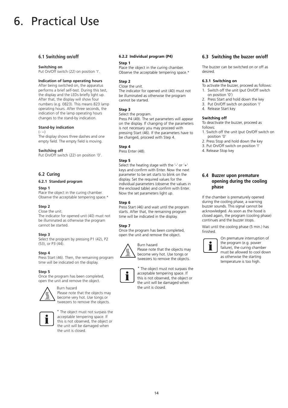 Practical use | Ivoclar Vivadent Lumamat 100 User Manual | Page 14 / 20