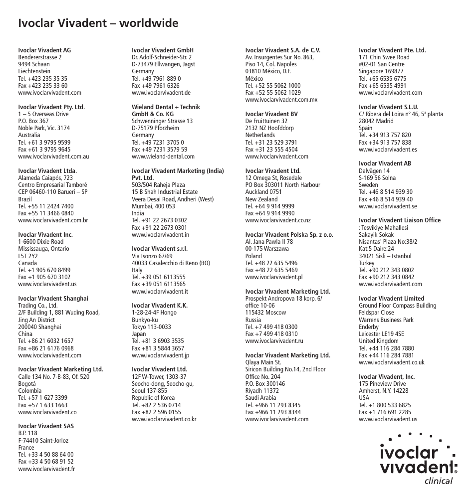 Ivoclar vivadent – worldwide | Ivoclar Vivadent Multilink Hybrid Abutment User Manual | Page 40 / 40