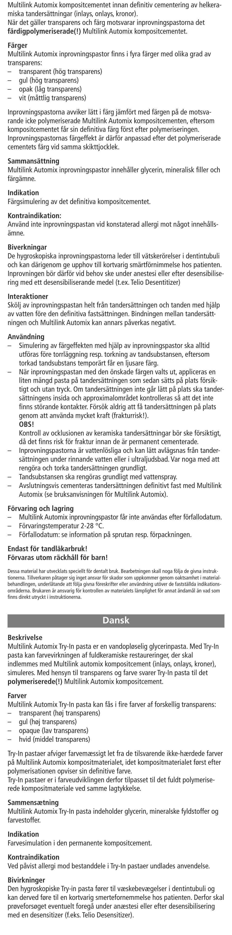 Dansk | Ivoclar Vivadent Multilink Automix Try-In-Paste User Manual | Page 6 / 24