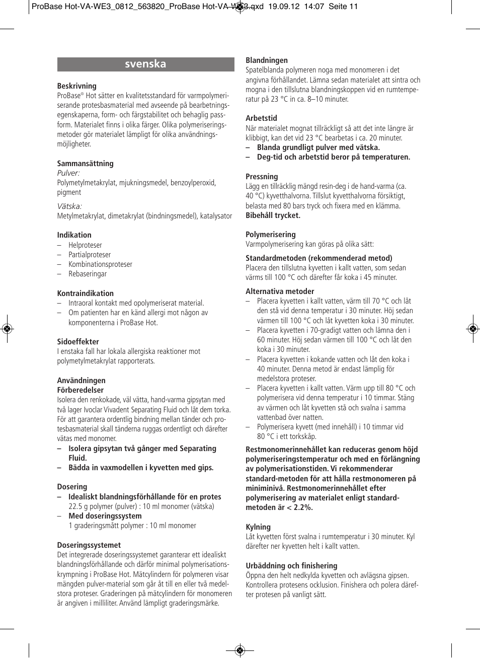 Svenska | Ivoclar Vivadent ProBase Hot User Manual | Page 11 / 28