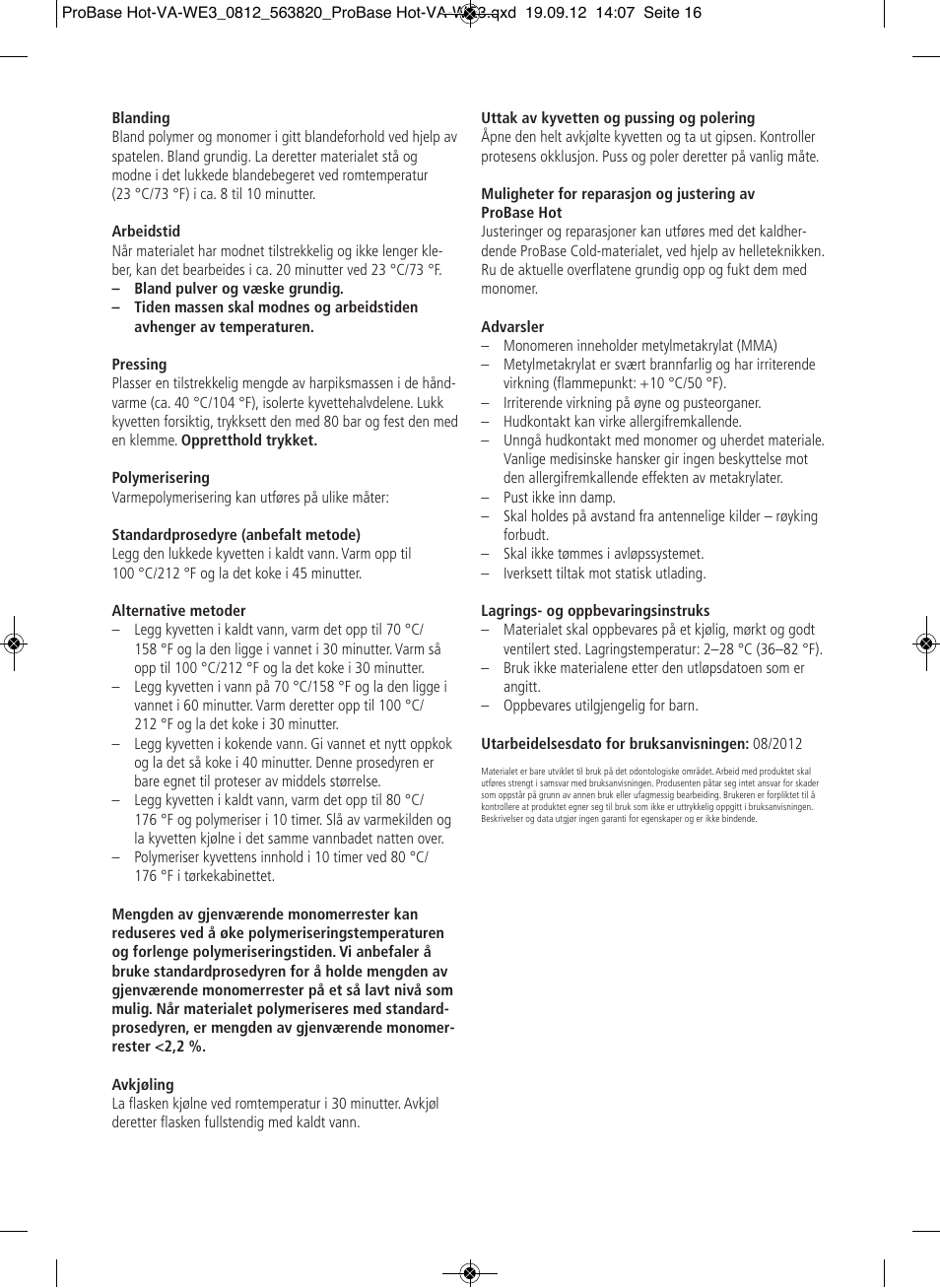 Ivoclar Vivadent ProBase Hot User Manual | Page 16 / 28