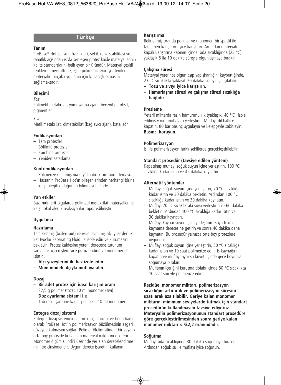 Türkçe | Ivoclar Vivadent ProBase Hot User Manual | Page 20 / 28