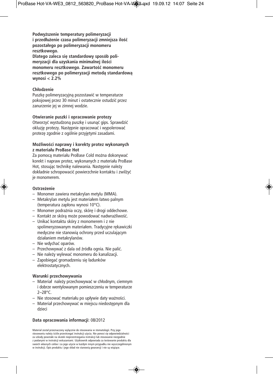 Ivoclar Vivadent ProBase Hot User Manual | Page 24 / 28