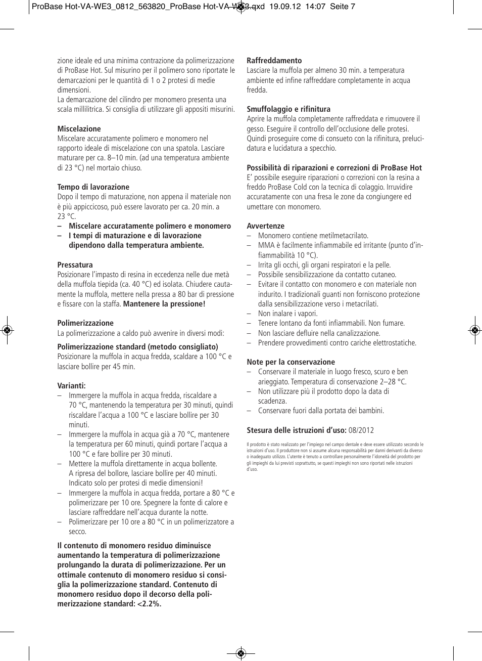 Ivoclar Vivadent ProBase Hot User Manual | Page 7 / 28