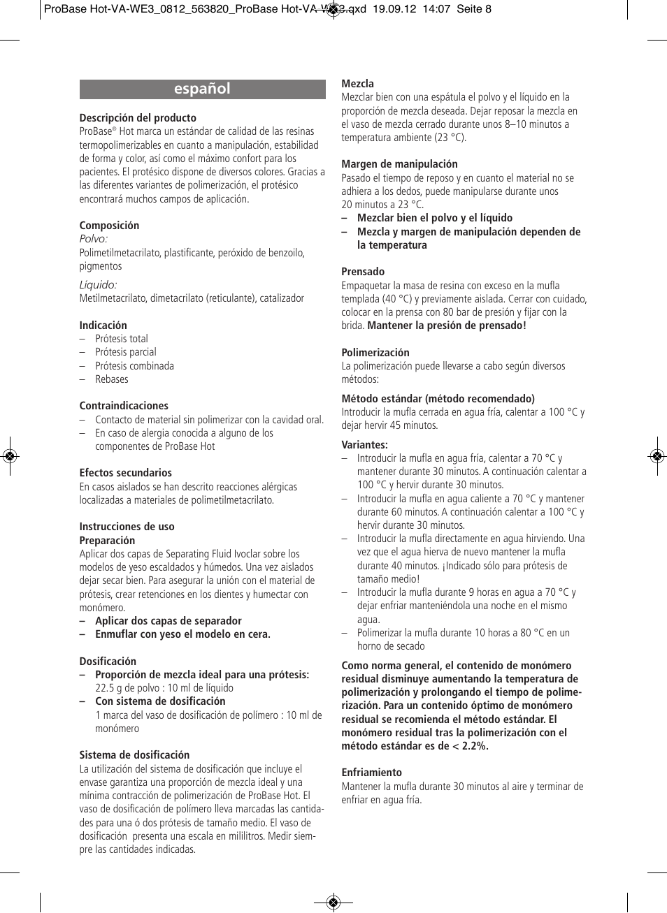 Español | Ivoclar Vivadent ProBase Hot User Manual | Page 8 / 28