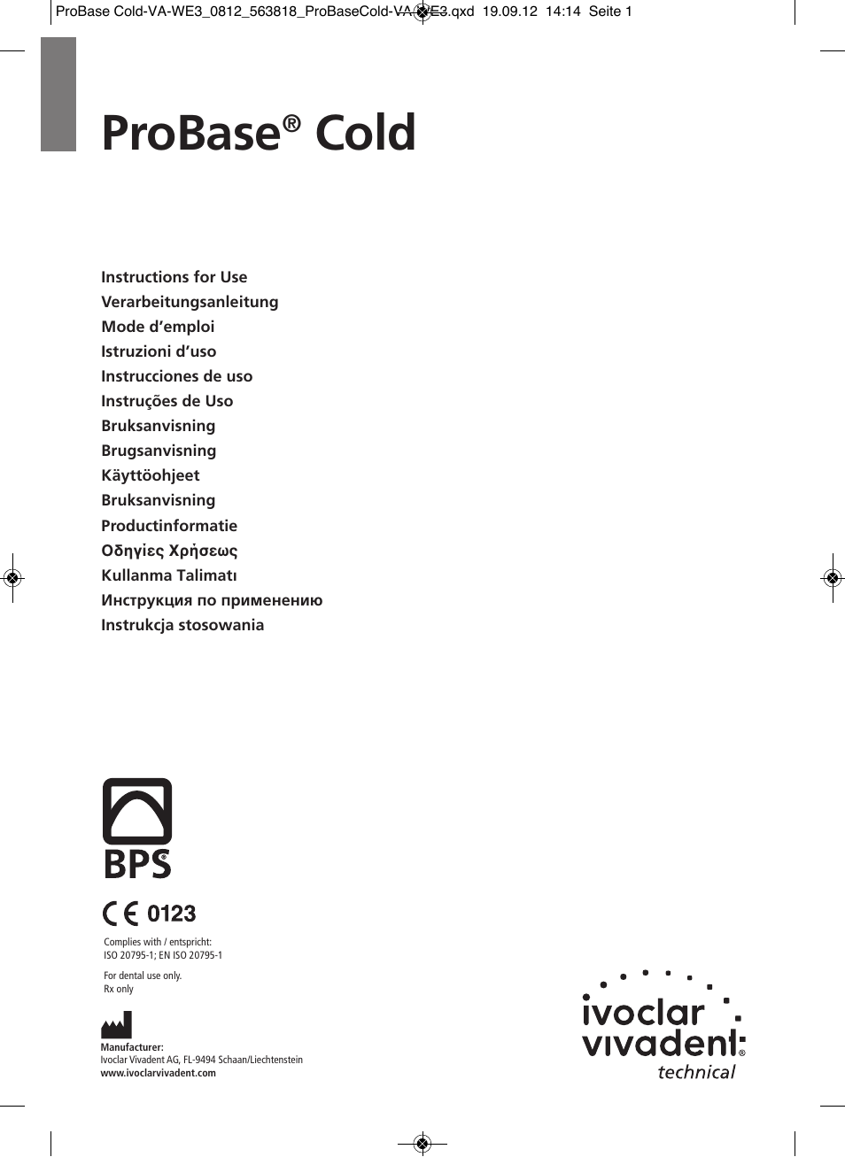 Ivoclar Vivadent ProBase Cold User Manual | 28 pages